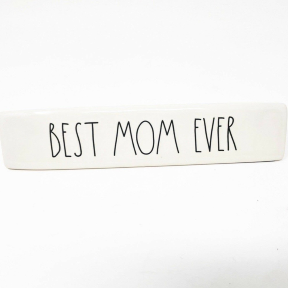 Rae Dunn "BEST MOM EVER" Ceramic Sign / Desk Plaque